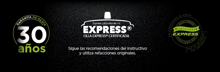 30 años de Garantía para las mejores Ollas Express de México